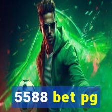 5588 bet pg